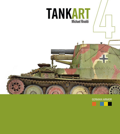 TANKART 4 German Armor（ドイツ戦車模型テクニック集・第2版）